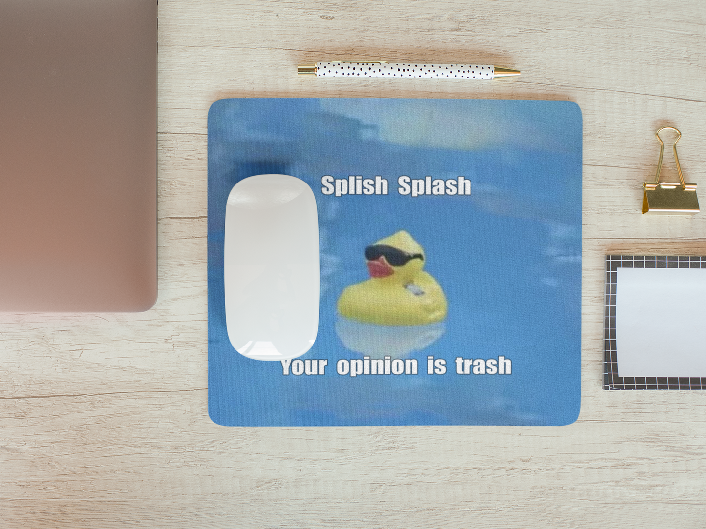 Rebel Duckie Mousepad Splish Splash Your Opinion Is Trash Mousepad Gift