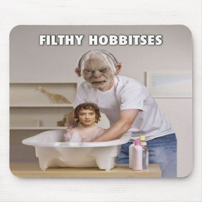 Filthy Hobbits Mousepad Hysterical Computer Mousepad Gift